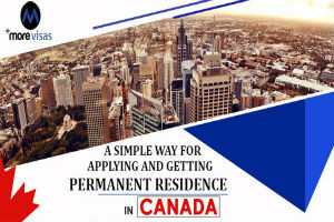 A Simple Way For Applying And Getting Permanent Residence In Canada
