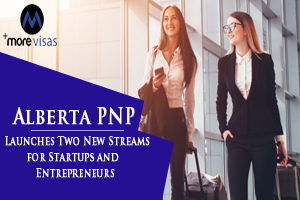 Alberta PNP: Launches Two New Streams for Startups and Entrepreneurs