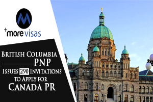 British Columbia PNP: Issues 290 Invitations to Apply for Canada PR