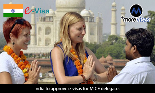 India to Approve e-Visas for MICE Delegates
