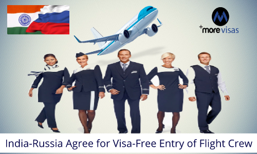 India-Russia Agree for Visa-Free Entry of Flight Crew