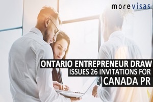 Ontario Entrepreneur Draw: Issues 26 Invitations for Canada PR