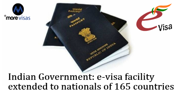 Indian Government: e-visa Facility Extended to Nationals of 165 Countries